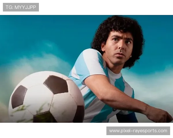 马拉多纳领衔足球星球传奇故事 展现不朽球技与伟大精神